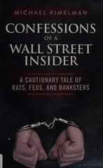 Confessions of a Wall Street Insider