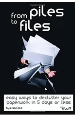 From Piles to Files