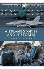 Airplane Stories and Histories