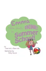 Emma Feels Really Uncool in Summer School