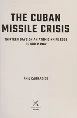 The Cuban Missile Crisis