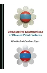 Comparative Examinations of Cleaned Paint Surfaces