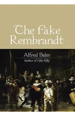 The Fake Rembrandt