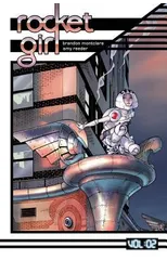 Rocket Girl Volume 2