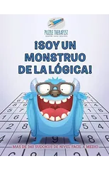 !Soy un monstruo de la logica! Mas de 340 sudokus de nivel facil a medio