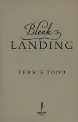Bleak Landing
