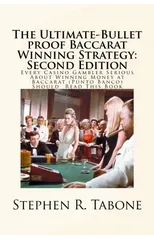 The Ultimate-Bullet proof Baccarat Winning Strategy