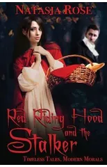 Red Riding Hood and the Stalker