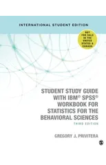 Student Study Guide With IBM® SPSS® Workbook for Statistics for the Behavioral Sciences