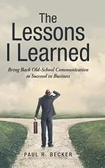 The Lessons I Learned