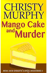 Mango Cake and Murder