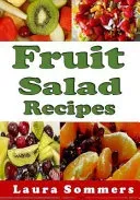 Fruit Salad Recipes