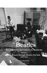 Beatles Recording Reference Manual
