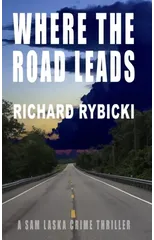 Where the Road Leads