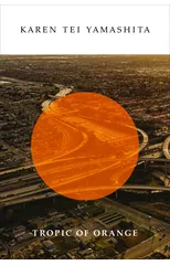 Tropic of Orange