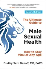 The Ultimate Guide to Male Sexual Health - Second Edition