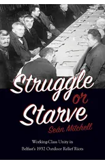 Struggle Or Starve