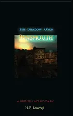 The Shadow Over Innsmouth