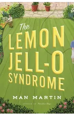 The Lemon Jell-O Syndrome