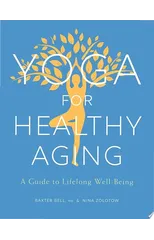 Yoga for Healthy Aging
