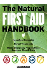 The Natural First Aid Handbook