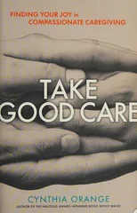 Take Good Care