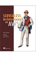 Serverless Architectures on AWS