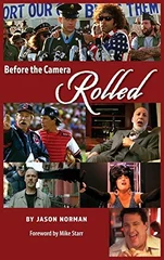 Before the Camera Rolled (Hardback)