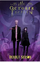 The October Faction, Vol. 4