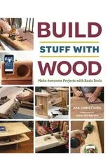Build Stuff with Wood