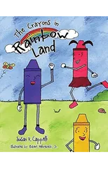 The Crayons in Rainbow Land