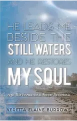 He Leads Me Beside the Still Waters and He Restores My Soul