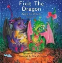 Fixit the Dragon