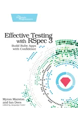 Effective Testing with RSpec 3