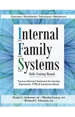 Internal Family Systems Skills Training Manual