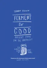 Ferment For Good