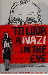To Look a Nazi in the Eye