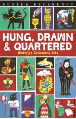 Hung, Drawn and Quartered