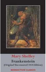 Frankenstein; or, The Modern Prometheus