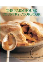 The Farmhouse Country Cookbook