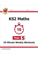 KS2 Year 5 Maths 10-Minute Weekly Workouts