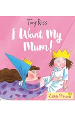 I Want My Mum!