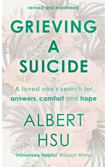 Grieving a Suicide