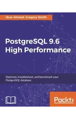 PostgreSQL 9.6 High Performance