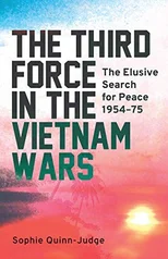 The Third Force in the Vietnam War