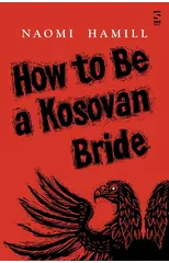 How To Be a Kosovan Bride