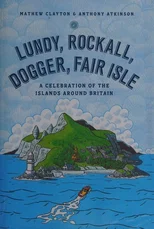 Lundy, Rockall, Dogger, Fair Isle