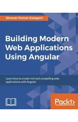 Building Modern Web Applications Using Angular