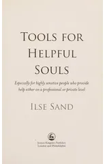 Tools for Helpful Souls