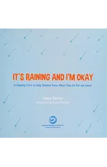 It's Raining and I'm Okay